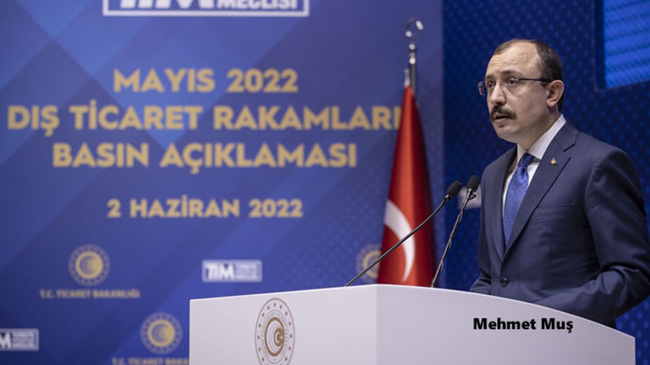 Mayıs ayı dış ticaret rakamları açıklandı
