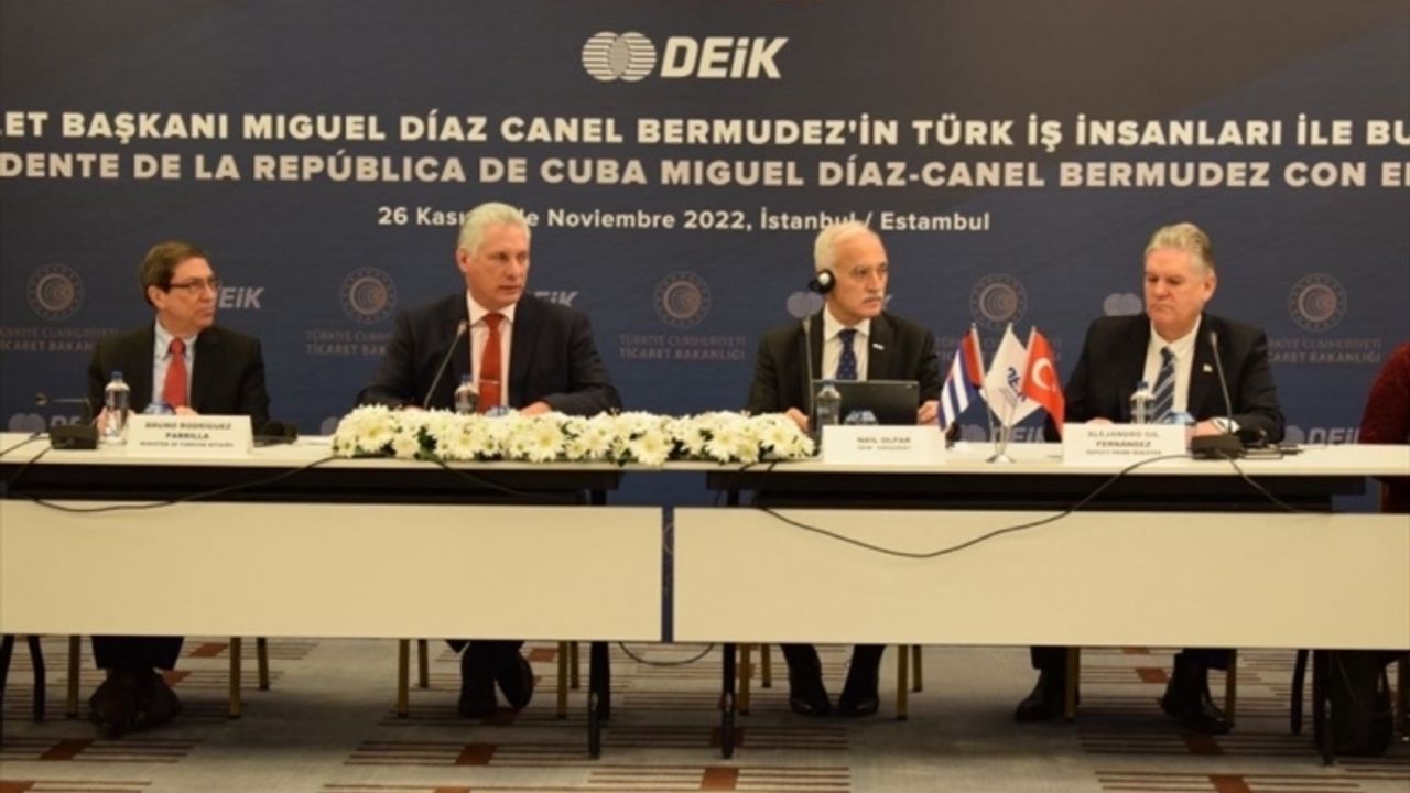 Küba Devlet Başkanı Bermudez, Türk iş dünyası davet etti