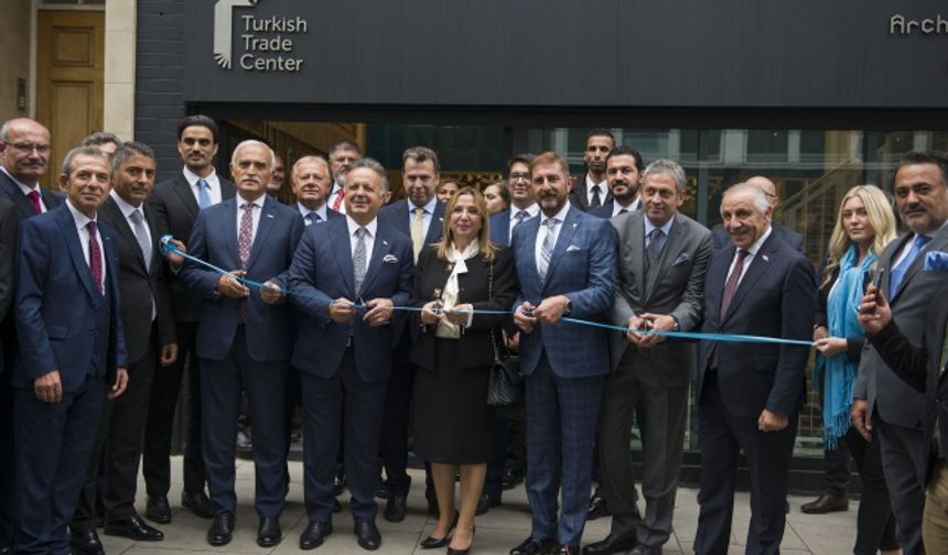 Londra’da Türk Ticaret Merkezi'nin Açılışını Bakan Ruhsar Pekcan Yaptı