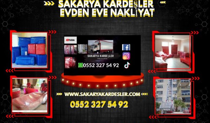 sakarya kardeşler evden eve nakliyat